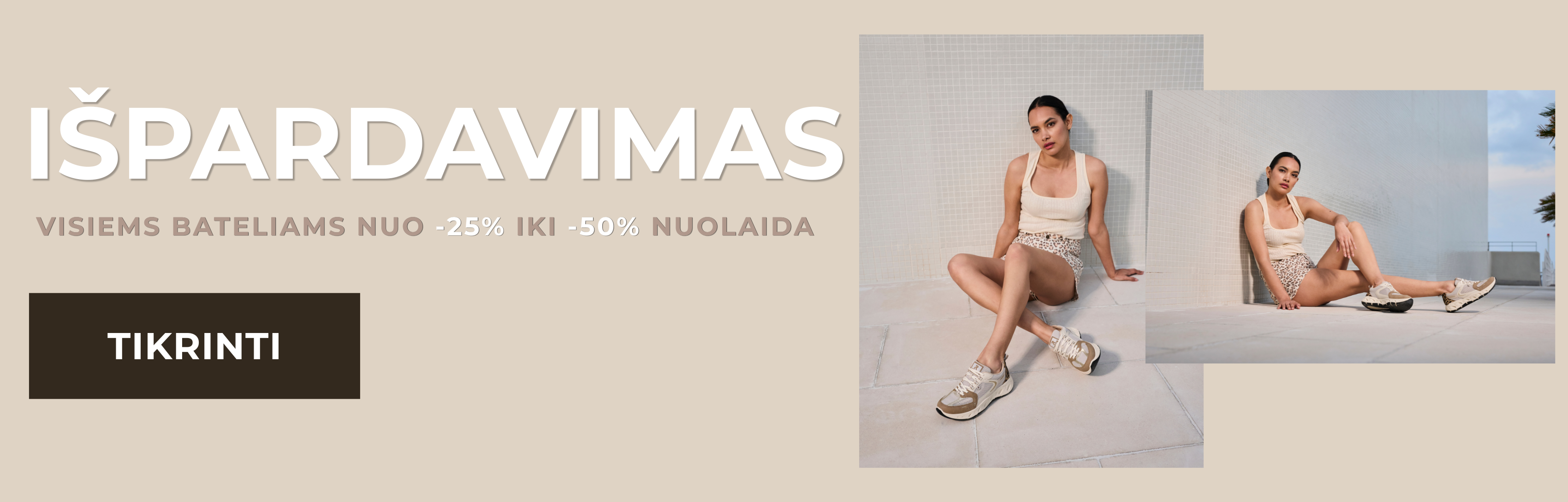 Visiems bateliams nuo -25% iki -50% nuolaida